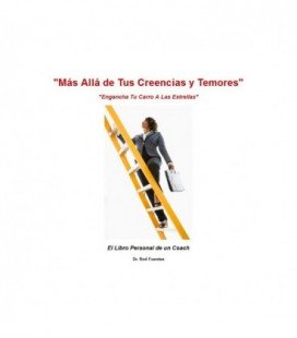Más Allá de Tus Creencias y Temores