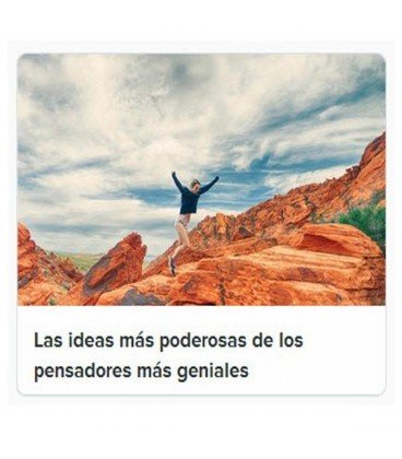 Las Ideas Más Poderosas de los Pensadores Más Geniales