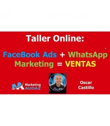 Taller online facebook ads + whatsapp marketing