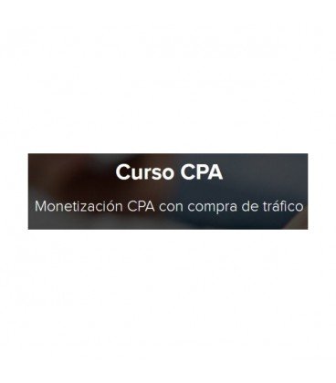 Curso CPA Monetización con Compra de Tráfico