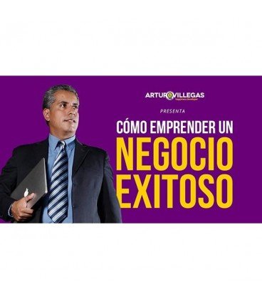 Cómo Emprender un Negocio Exitoso