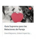 Guía Suprema Para Las Relaciones de Pareja