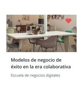 Modelos de Negocio de Éxito en la Era Colaborativa