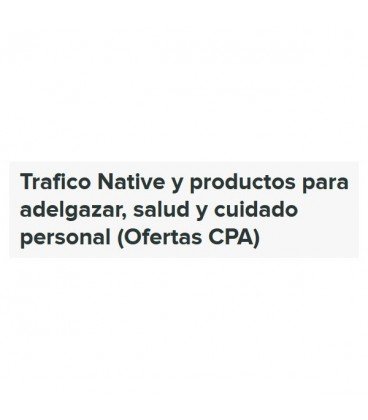 Tráfico Native y Productos Para Adelgazar, Salud y Cuidado Personal