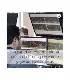 Programa de Entrenamiento Básico en Trading de Valores y Gestión de Carteras