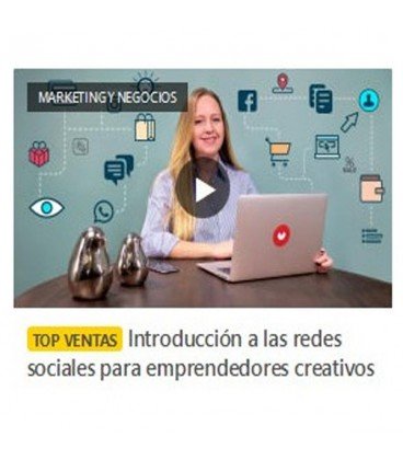 Introducción a las Redes Sociales Para Emprendedores