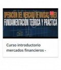 Curso Introductorio Mercados Financieros. Énfasis en Forex