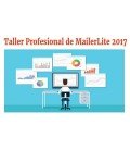 Taller Profesional de MailerLite 2017