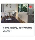 Home staging, decorar para vender