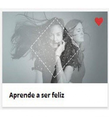 Aprende a Ser Feliz